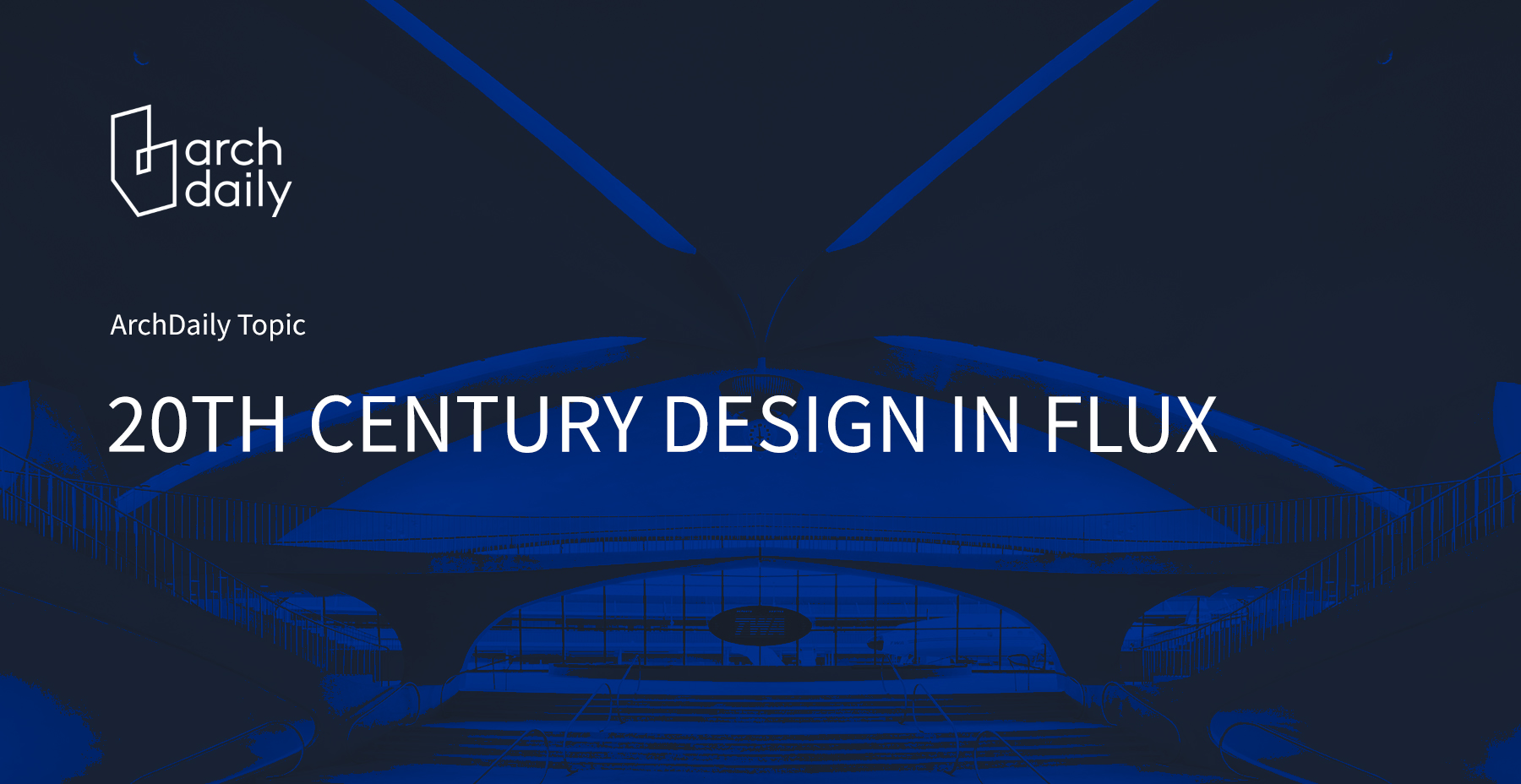 20th Century Design in Flux